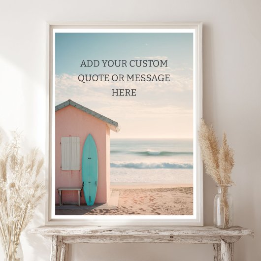 Create Your Own Motivational Quote - Retro Surf Poster
