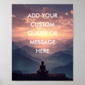 Create Your Own Motivational Quote- Sky-Mountain Poster (Vorne)