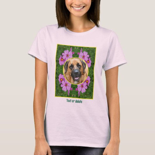 Create Your Own Pet Photo Pink Cosmos Flowers  T-Shirt (Vorderseite)