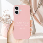 Create Your Own Quote iPhone 16 Hülle<br><div class="desc">Create your own quote iPhone case. Features your favorite inspirational quote,  song lyric,  funny saying,  bible verse or custom text in minimalist typewriter style typography on blush pink color background.</div>