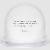 Create Your Own Quote Schneekugeln (Rückseite)