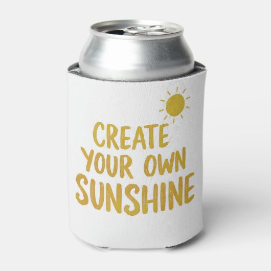 Create your own sunshine quote on dosenkühler (Kanne Vorderseite)