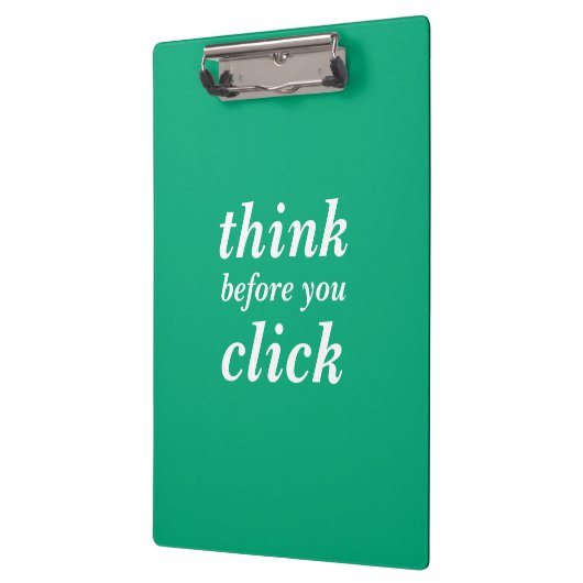 Create Your Own | think before you click | Klemmbrett (Links)