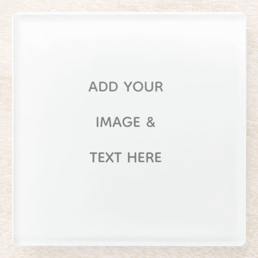 Create Your Own white  Glasuntersetzer (Vorderseite)