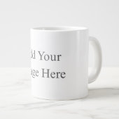 Create Your Own white Jumbo-Tasse (Vorderseite Rechts)