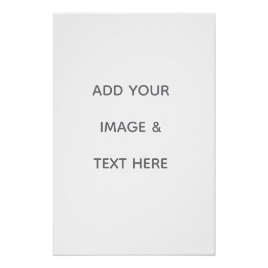 Create Your Own white  Poster (Vorderseite)