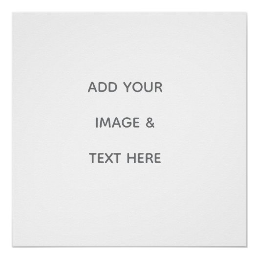 Create Your Own white  Poster (Vorderseite)