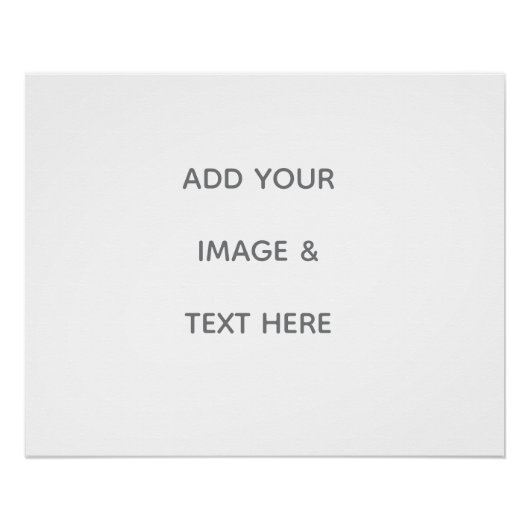 Create Your Own white  Poster (Vorderseite)
