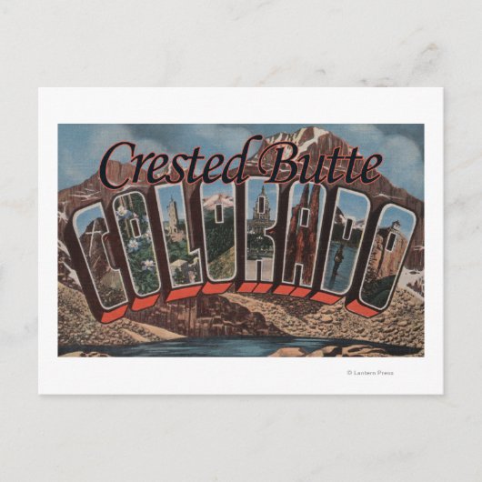 Created Butte, Colorado - Große Buchstabenszenen Postkarte (Vorderseite)