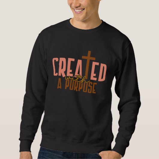 Created With A Purpose Happy Easter Day 2023 Chris Sweatshirt (Vorderseite)