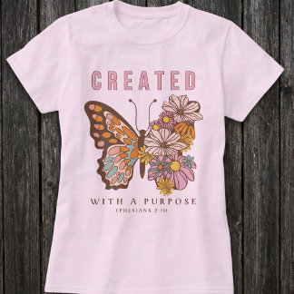 Created with a Purpose Inspirational Butterfly  T-Shirt