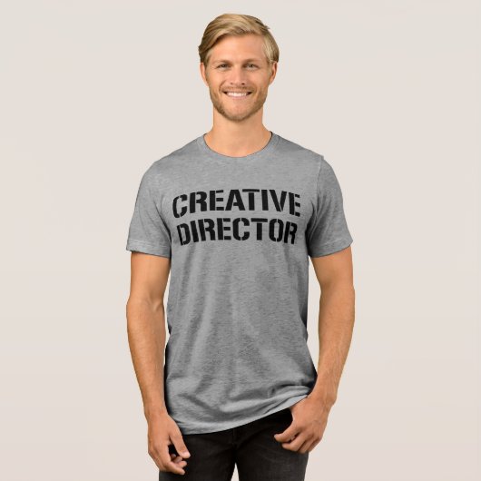 Creative Director Tri-Blend Shirt (Vorderseite voll)