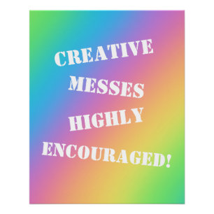 Creative Messes ermutigt! Rainbow Poster