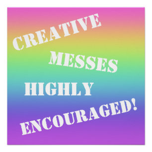 Creative Messes ermutigt! Rainbow Poster