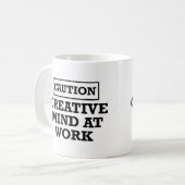 Creative Mind at Work - Sarcastic Spaß Kaffeetasse (Vorderseite Links)