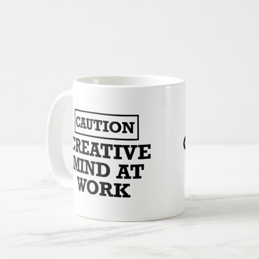 Creative Mind at Work - Sarcastic Spaß Kaffeetasse (Vorderseite Links)