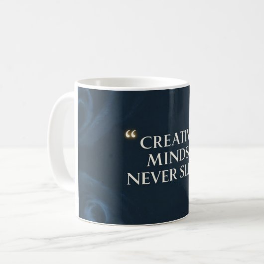 Creative Minds schlafen nie 2 Kaffeetasse (Vorderseite Links)