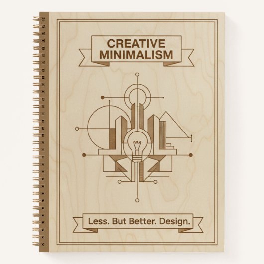 Creative Minimalism Less But Better Wood Journal Notizblock (Vorderseite)