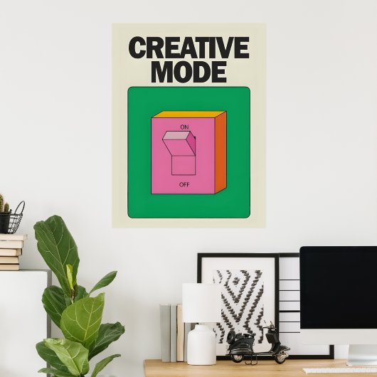 Creative Mode | Decorative Poster (Heimbüro)