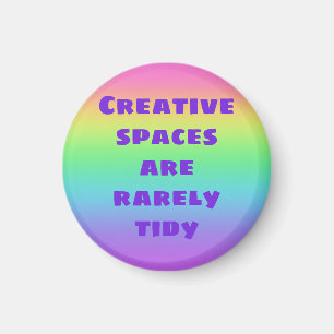 Creative Spaces sind selten tidy Magnet