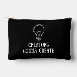 Creators Gonna Create Minimalist Artist Makers Zubehörtasche