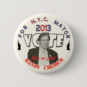 Credico für NYC Bürgermeister 2013 Button