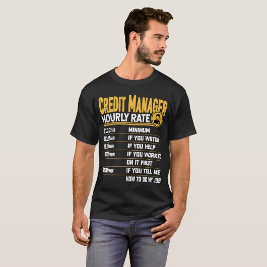 Credit Manager Stundenzins Direkter Kreditleiter T-Shirt (Vorne ganz)