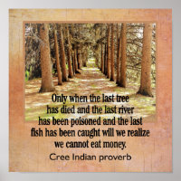 Cree Indian Proverb — Kunstdruck — 12 x 12