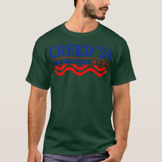 Creed 24 Nehmen Sie mich Höhere lustige Creed 2024 T-Shirt