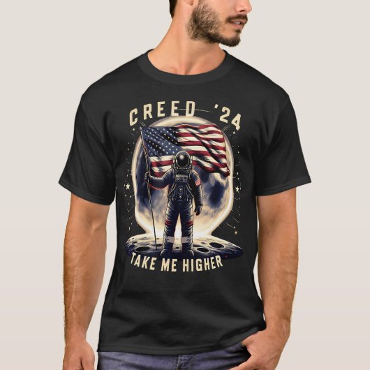 Creed '24 nimm mir den höheren amerikanischen Astr T-Shirt (Vorderseite)