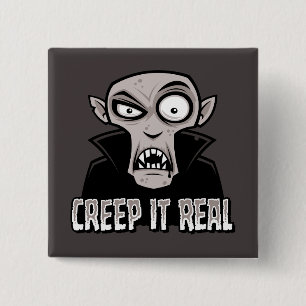 Creep It Real Classic Horror Vampire Design Button