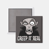 Creep It Real Classic Horror Vampire Design Magnet (Vorderseite/Rückseite)