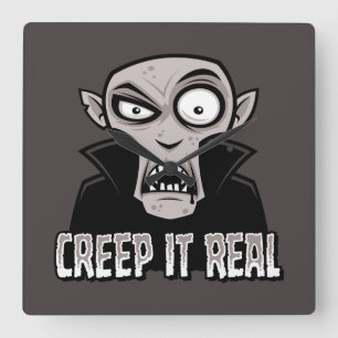 Creep It Real Classic Horror Vampire Design Quadratische Wanduhr