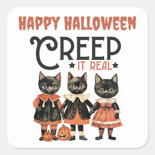 Creep it Real Funny Cats Halloween Quadratischer Aufkleber (Vorderseite)