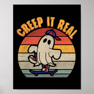 Creep It Real Ghost Shirt Vintage Skateboarding-Sh Poster