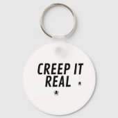 Creep It Real Halloween Schlüsselanhänger (Vorderseite)