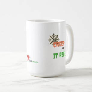 Creep It Real – Lustiges Halloween Kaffeetasse