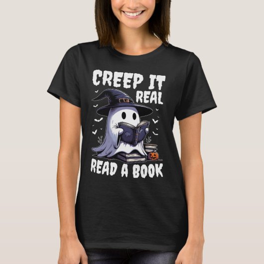 Creep It Real Read Book Ghost Halloween T-Shirt (Vorderseite)