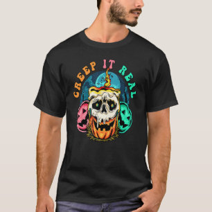 Creep It Real Skull Spookkin Pumpkin Halloween T-S T-Shirt