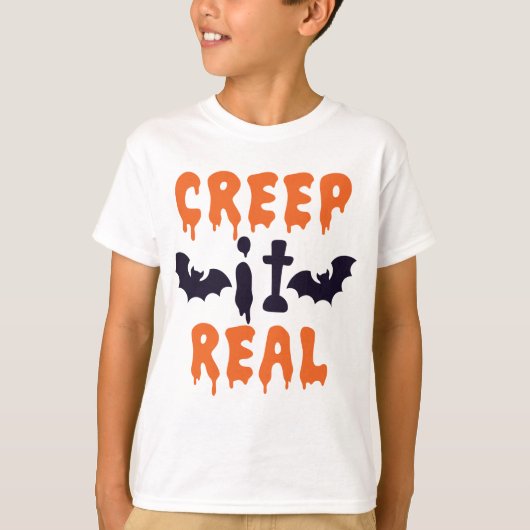 "Creep it Real" Sprichwort mit Fledermäusen Hallow T-Shirt (Vorderseite)