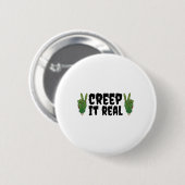 Creep It Real Zombie Hand Halloween Zombie Button (Vorne & Hinten)