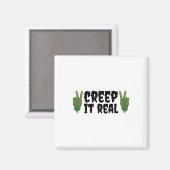 Creep It Real Zombie Hand Halloween Zombie Magnet (Vorderseite/Rückseite)