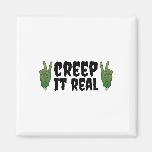 Creep It Real Zombie Hand Halloween Zombie Magnet (Vorne)