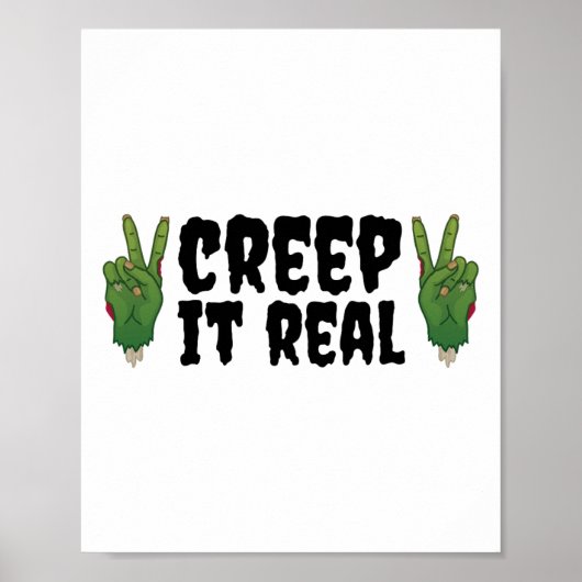 Creep It Real Zombie Hand Halloween Zombie Poster (Vorne)