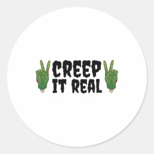 Creep It Real Zombie Hand Halloween Zombie Runder Aufkleber