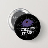 Creep It up Funny Spider Puff Dark BG Button (Vorne & Hinten)