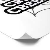 Creep on Creepin on Funny Positive Spider Pun Poster (Ecke)