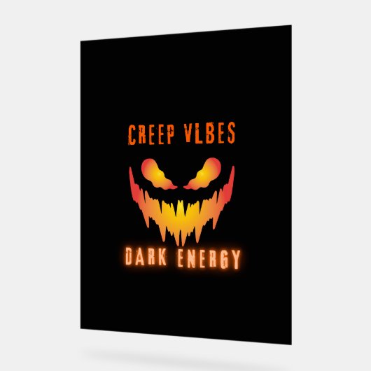 Creep Vibes Dark Energy _ Trendy Horror Streetwear Acrylschild (Winkel)