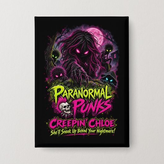 Creepin 'Chloe - Paranormale Punks Button (Vorderseite)