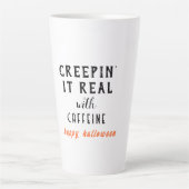 Creepin' Es ist ein echtes weißes Halloween Milchtasse (Vorderseite)